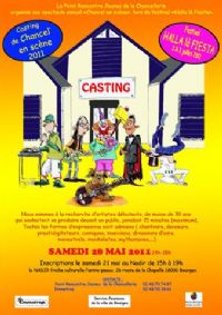 Casting de Chancel' en scène. Le samedi 28 mai 2011 à Bourges. Cher. 